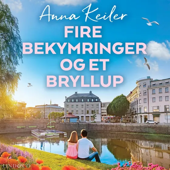 Fire bekymringer og et bryllup - Anna Keiler (Lydbog)