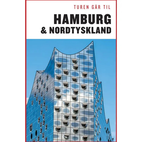 Turen går til Hamburg & Nordtyskland
