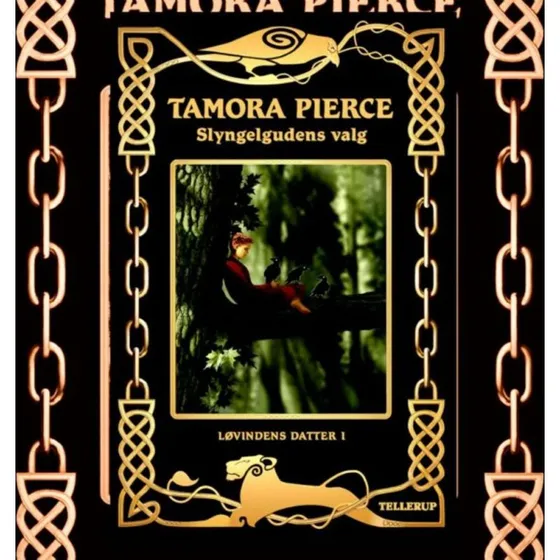 Tamora Pierce: Løvindens datter #1: Slyngelgudens valg (Lydbog)