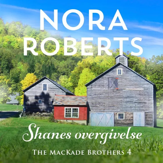Nora Roberts: Shanes overgivelse