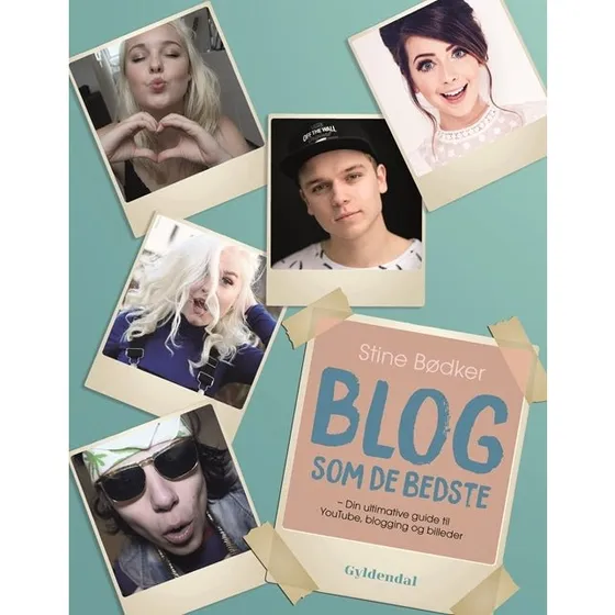 Blog som de bedste - din ultimative guide til YouTube og blogging
