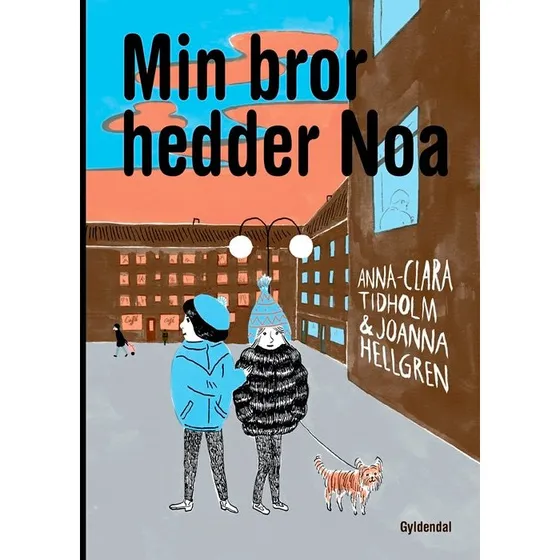 Min bror hedder Noa