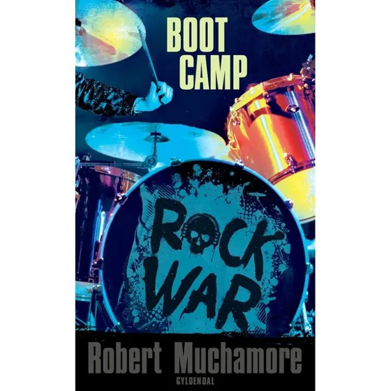 Robert Muchamore: Rock War 2 - Boot Camp