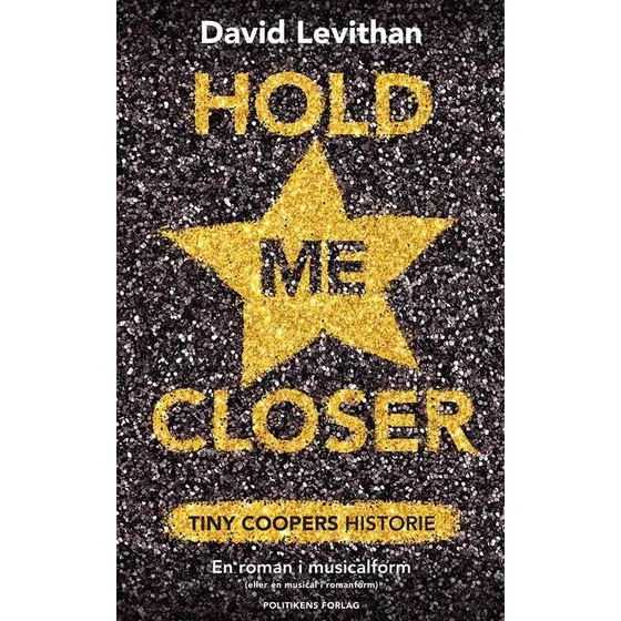 David Levithan - Hold me closer