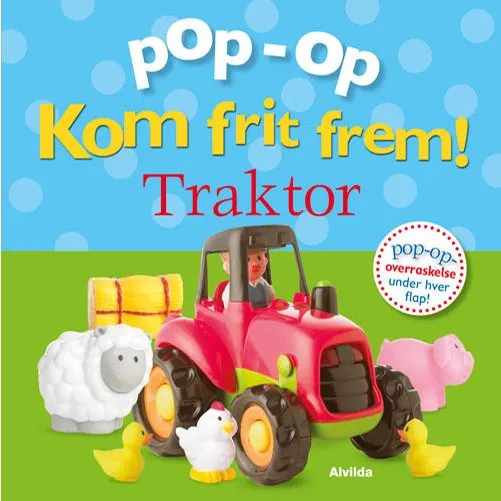 Kom frit frem - Traktor: Pop-up bog med overraskelser