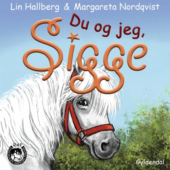 RAP-klubben 13: Du og jeg, Sigge - Lin Hallberg
