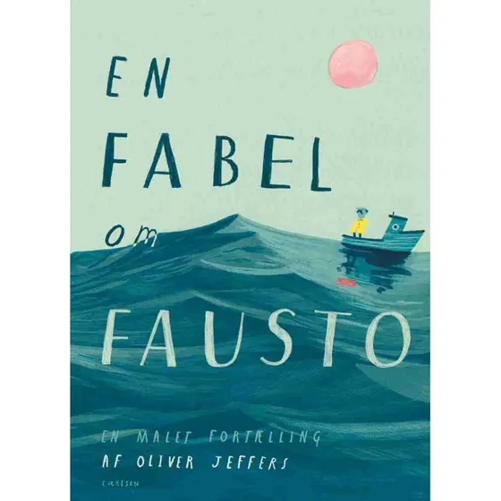 Oliver Jeffers: En fabel om Fausto