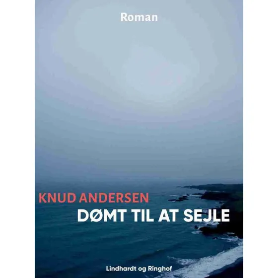 Dømt til at sejle