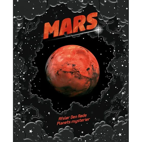 Mars - En fascinerende rejse gennem solsystemet