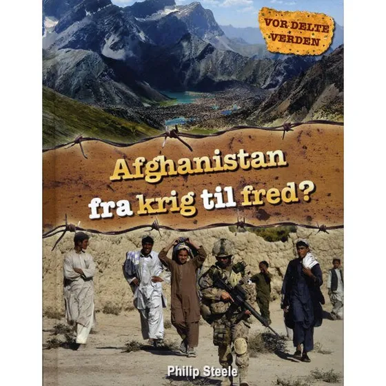 Afghanistan fra krig til fred?
