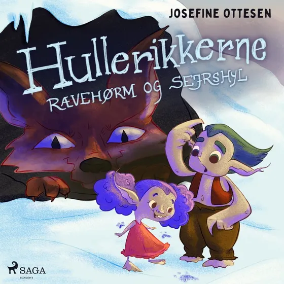 Hullerikkerne 4. Rævehørm og sejrshyl - Josefine Ottesen Lydbog