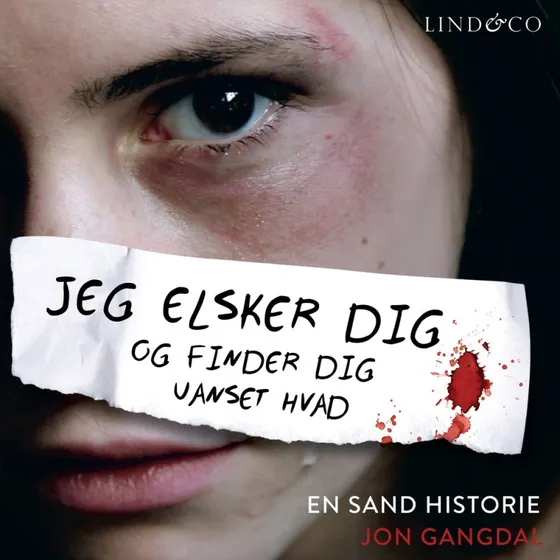 Jeg elsker dig og finder dig uanset hvad - Jon Gangdal