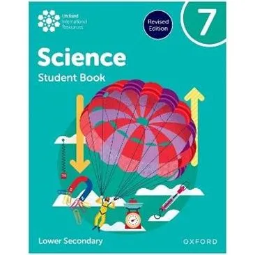 Oxford International Science: Student Book 7 (Lower Secondary)