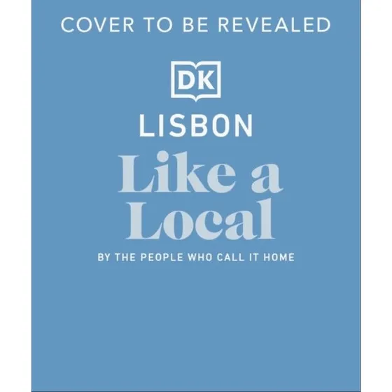Lisbon Like A Local - Rejseguide