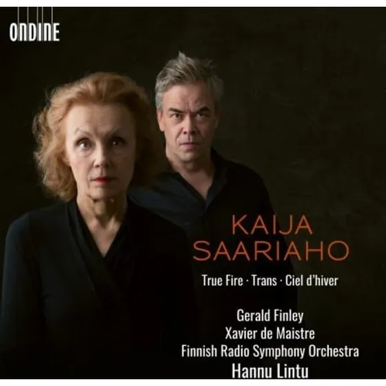 Kaija Saariaho: True Fire / Ciel D'hiver / Trans (CD)
