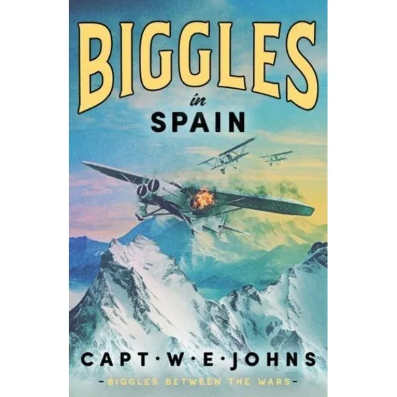 Biggles in Spain - W. E. Johns (Bog)