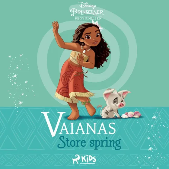 Disney Vaiana - Begyndelsen - Vaianas store spring Lydbog