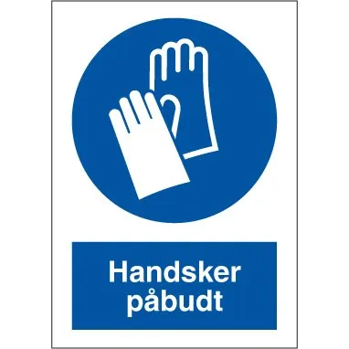 Skilt Handsker påbudt P215 - A4 Plast