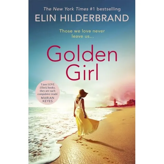 Elin Hilderbrand: Golden Girl (Trykt bog)