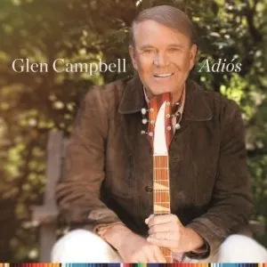 Glen Campbell - Adios (2 CD) Musikalbum