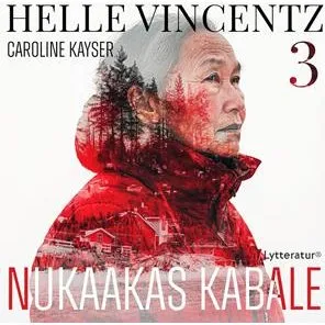 Helle Vincentz: Nukaakas kabale - Lydbog