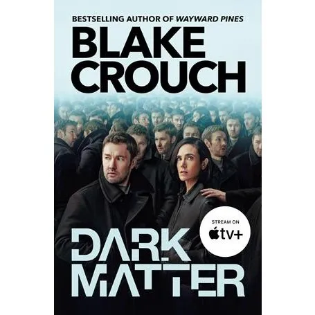 Blake Crouch - Dark Matter (Bog)