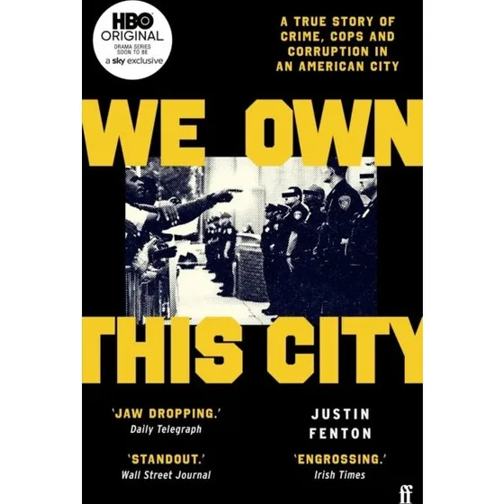 We Own This City - Justin Fenton (Bog)