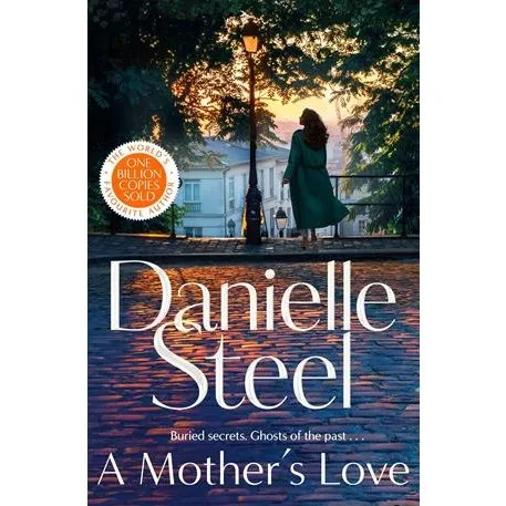 Danielle Steel - A Mother's Love - Bog