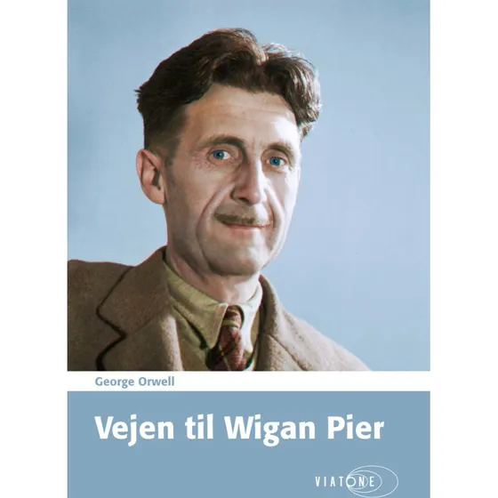 George Orwell: Vejen til Wigan Pier