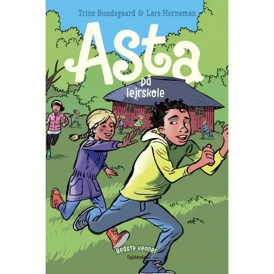 Bedste venner 4 - Asta på lejrskole af Trine Bundsgaard (Lydbog)