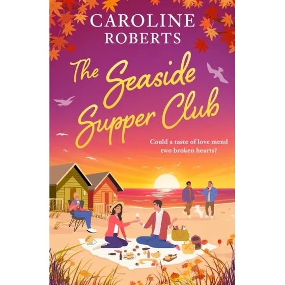 The Seaside Supper Club af Caroline Roberts