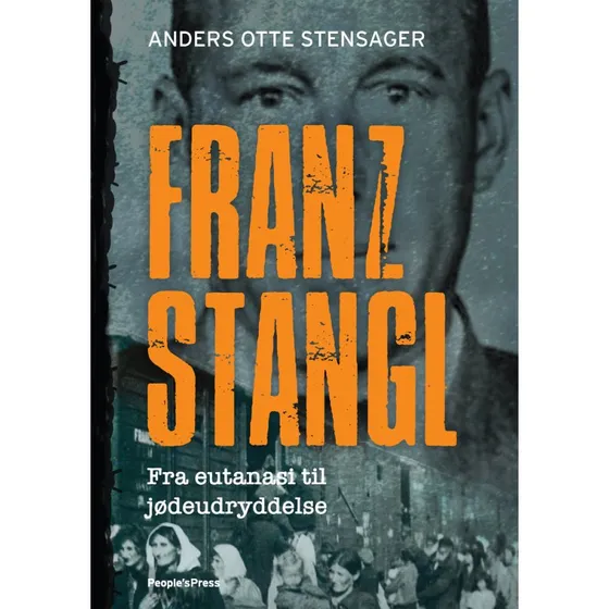 Franz Stangl - Anders Otte Stensager (Lydbog)
