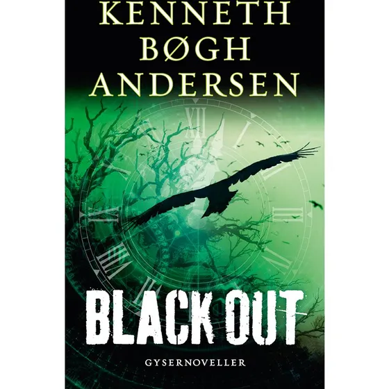 Black out - Kenneth Bøgh Andersen - Gysernoveller