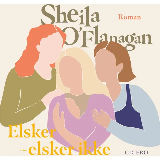Elsker - elsker ikke af Sheila O'Flanagan (Lydbog)