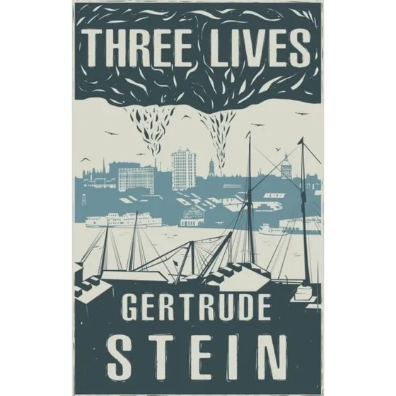 Three Lives - Gertrude Stein (Bog)