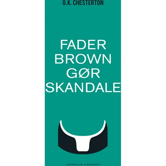 G.K. Chesterton: Fader Brown gør skandale