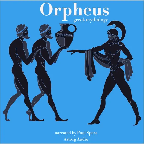 Orpheus, Greek Mythology af James Gardner
