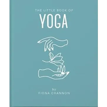 The Little Book of Yoga - Fiona Channon - Bog