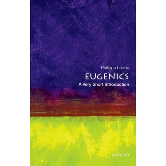 Eugenics - Philippa Levine - Bog
