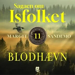 Isfolket 11: Blodhævn - Margit Sandemo (Lydbog)