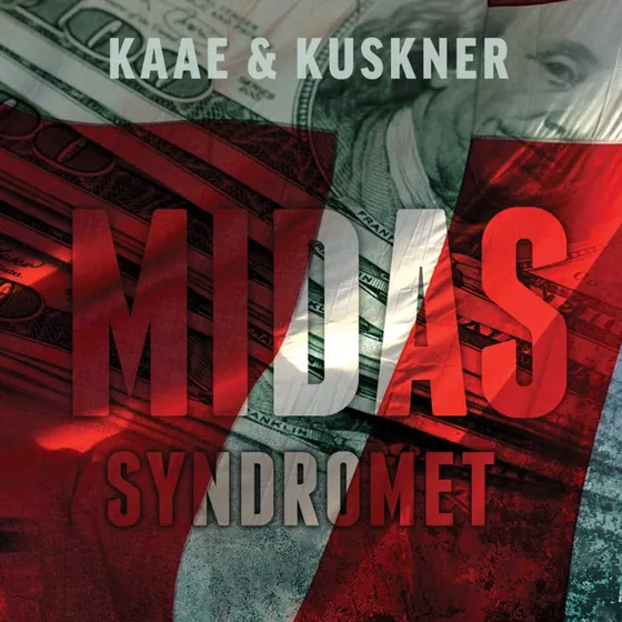 Midas-syndromet - Peer Kaae & Per Kuskner (Lydbog)