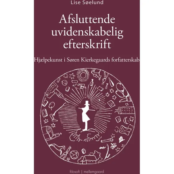 Afsluttende uvidenskabelig Efterskrift af Lise Søelund (Hæftet)