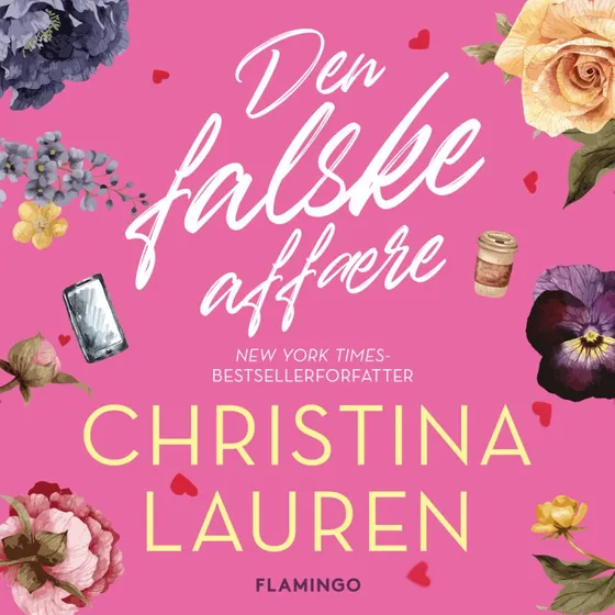 Christina Lauren: Den falske affære (Lydbog)