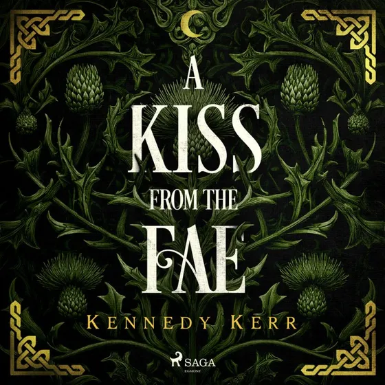 A Kiss from the Fae af Kennedy Kerr