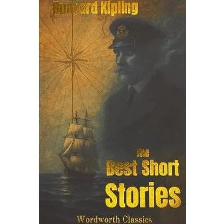The Best Short Stories - Rudyard Kipling, Cedric Watts & Dr Keith Carabine
