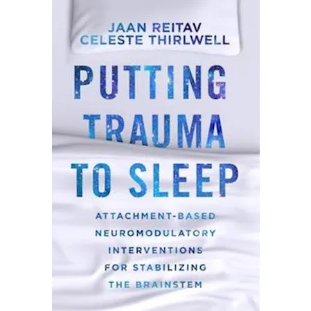 Putting Trauma to Sleep - Celeste Thirlwell & Jaan Reitav (Bog)