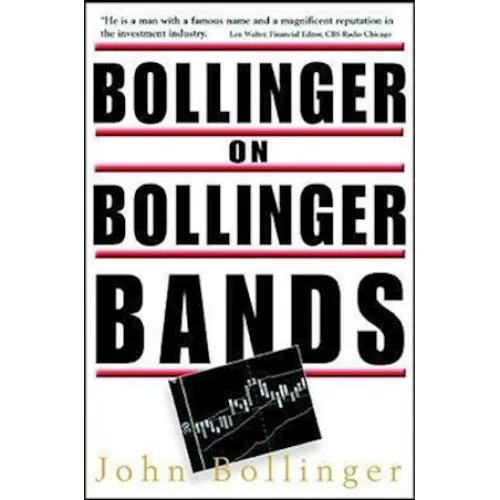 John Bollinger: Bollinger on Bollinger Bands - Bog