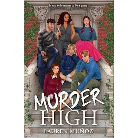 Lauren Muñoz: Murder High - Bog