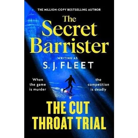 The Secret Barrister & S. J. Fleet: The Cut Throat Trial (Bog)