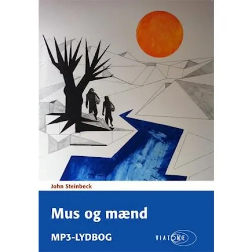 John Steinbeck: Mus og mænd - Lydbog
